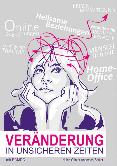 Ver&auml;nderung in unsicheren Zeiten - 