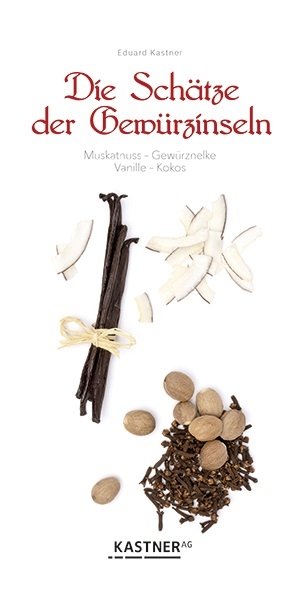 Die Schätze der Gewürzinseln - 