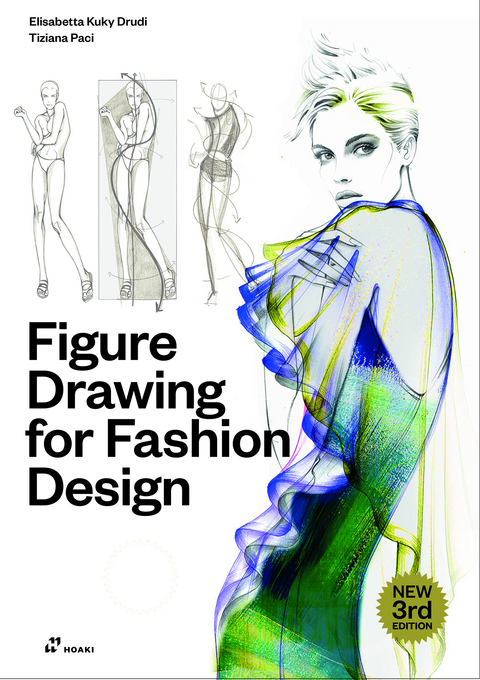 Figure Drawing for Fashion Design, Vol. 1 - Elisabetta Kuky Drudi, Tiziana Paci