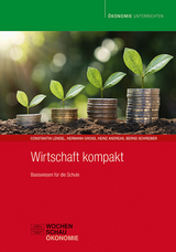 Wirtschaft kompakt - Constantin Lendel, Hermann Gro&szlig;, Heinz Andreas, Bernd Schreiber