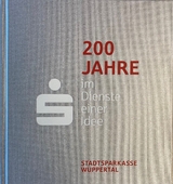 200 Jahre im Dienste einer Idee