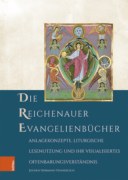 Die Reichenauer Evangelienb&uuml;cher - Jochen Hermann Vennebusch