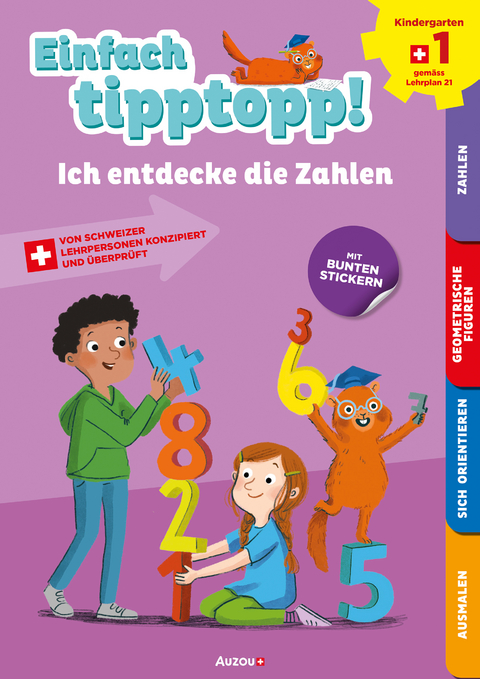 Einfach tipptopp! Mathematik - Kindergarten 1 - Ich entdecke die Zahlen - Sabina Dalla-Riva, Martine Kn&eacute;bel