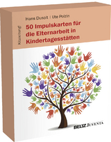 50 Impulskarten f&uuml;r die Elternarbeit in Kindertagesst&auml;tten - Hans Dusolt, Ute Polzin