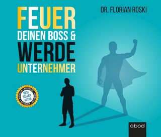 Feuer Deinen Boss & Werde Unternehmer