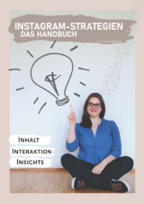 Instagram-Strategien: Das Handbuch - Nadja Golitschek Edle von Elbwart