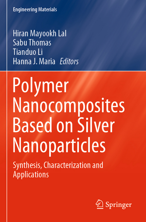 Polymer Nanocomposites Based on Silver Nanoparticles - 