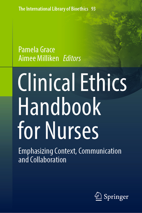 Clinical Ethics Handbook for Nurses - 