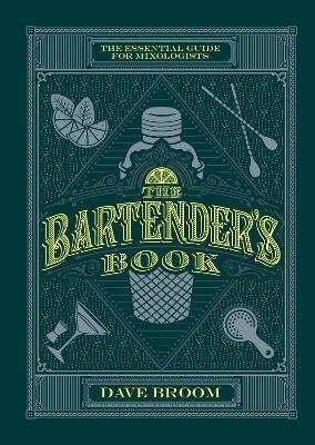 The Bartender's Book - Dave Broom