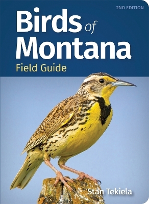 Birds of Montana Field Guide - Stan Tekiela