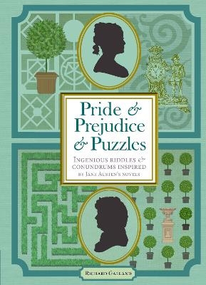 Pride & Prejudice & Puzzles - Richard Wolfrik Galland