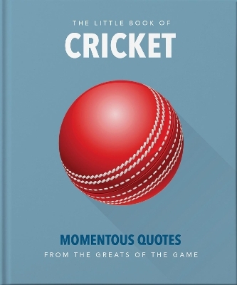 The Little Book of Cricket -  Oh