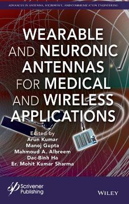 Wearable and Neuronic Antennas for Medical and Wireless Applications - 