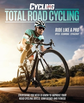 Total Road Cycling - Cycling Plus