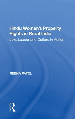 Hindu Women's Property Rights in Rural India - Reena Patel
