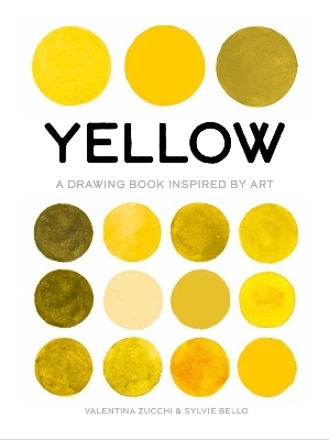 Yellow - Sylvie Bello, Valentina Zucchi