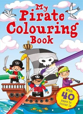 My Pirate Colouring Book