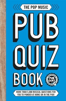The Pop Music Pub Quiz Book