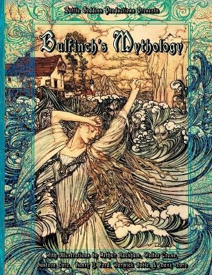 Bulfinch's Mythology - Thomas Bulfinch