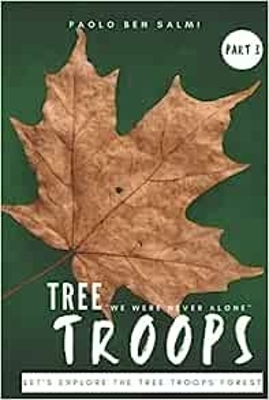 Tree Troops - Paolo Ben Salmi
