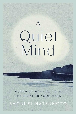 A Quiet Mind