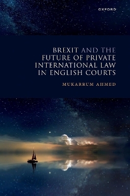 Brexit and the Future of Private International Law in English Courts