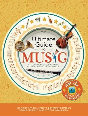 The Ultimate Guide to Music - Joe Fullman