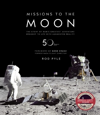 Missions to the Moon - Rod Pyle