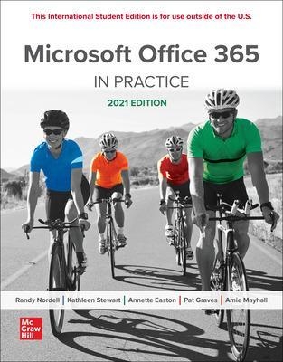 Microsoft Office 365: In Practice 2021 Edition ISE