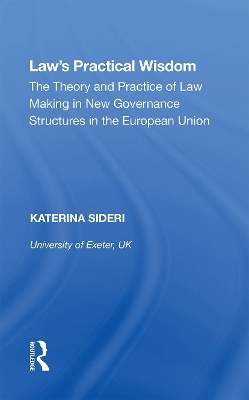 Law's Practical Wisdom - Katerina Sideri