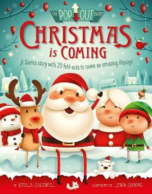 Christmas is Coming - Stella Caldwell