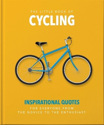 The Little Book of Cycling -  Oh