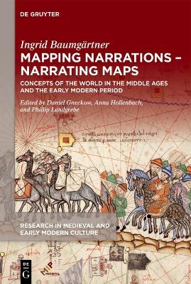 Mapping Narrations &ndash; Narrating Maps - Ingrid Baumg&auml;rtner