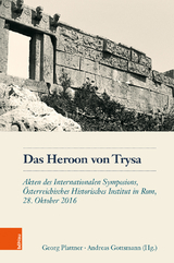 Das Heroon von Trysa - 