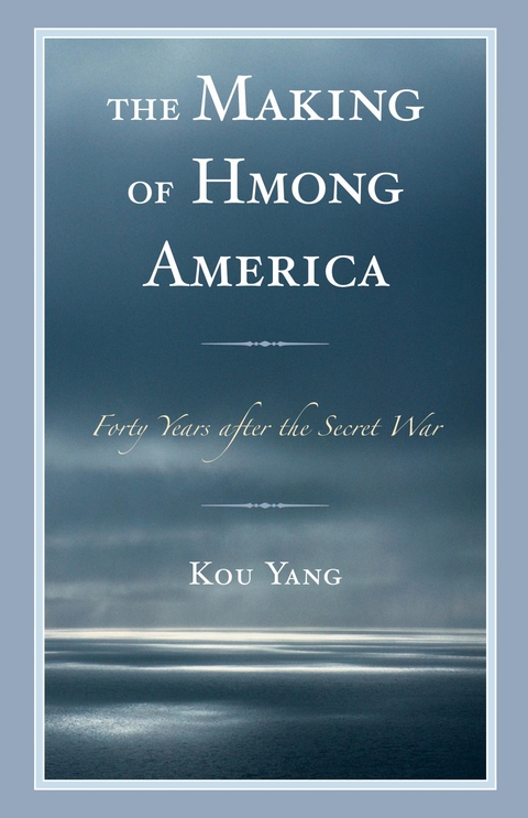 Making of Hmong America -  Kou Yang