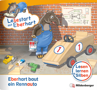 Lesestart mit Eberhart: Eberhart baut ein Rennauto