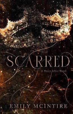 Scarred - Emily McIntire