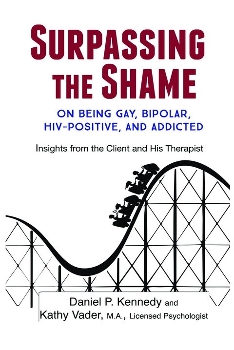 Surpassing the Shame - Daniel  P. Kennedy, Kathy Vader