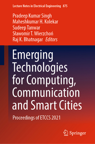 Emerging Technologies for Computing, Communication and Smart Cities