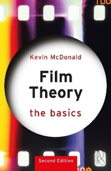 Film Theory: The Basics - McDonald, Kevin