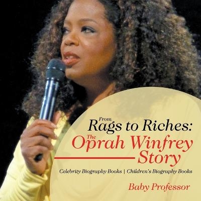 From Rags to Riches -  Baby Professor