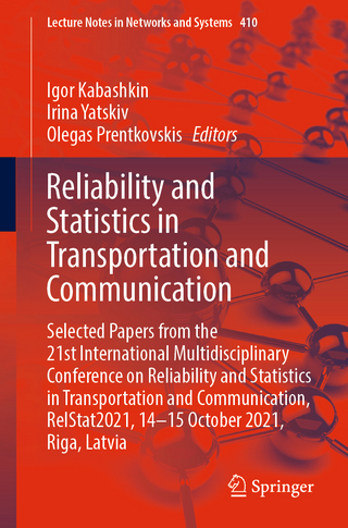 Reliability and Statistics in Transportation and Communication