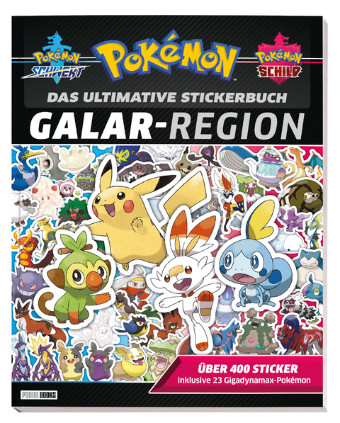 Pok&eacute;mon: Das ultimative Stickerbuch: Galar-Region -  Panini