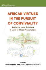 African Virtues in the Pursuit of Conviv - 