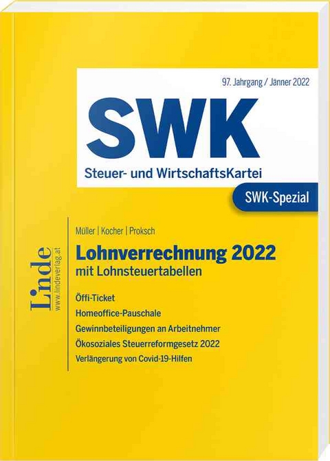 SWK-Spezial Lohnverrechnung 2022 - Eduard M&uuml;ller, Christa Kocher, Franz Proksch