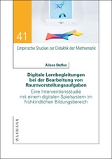 Digitale Lernbegleitungen bei der Bearbeitung von Raumvorstellungsaufgaben - Aileen Steffen