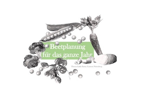 Beetplanung f&uuml;r das ganze Jahr - carmen n&uuml;renberg