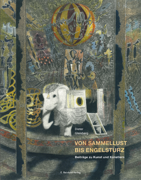 Von Sammellust bis Engelsturz - Dieter Gleisberg