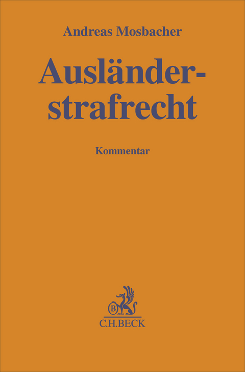 Ausl&auml;nderstrafrecht - Andreas Mosbacher