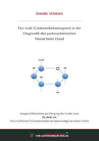 Der orale Galaktosebelastungstest in der Diagnostik des portosystemischen Shunts beim Hund